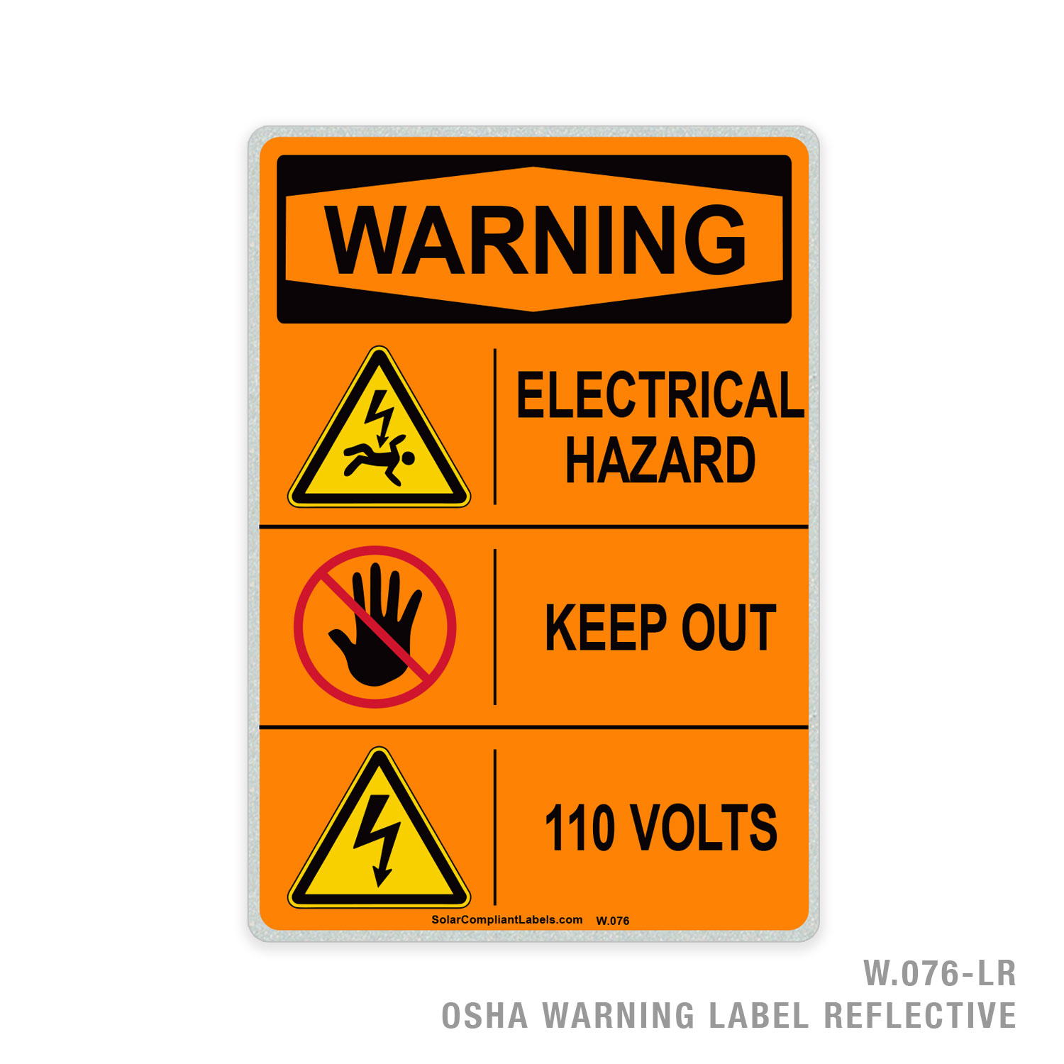 WARNING - ELECTRICAL HAZARD - KEEP OUT - 110 VOLTS - 076 OSHA LABEL ...