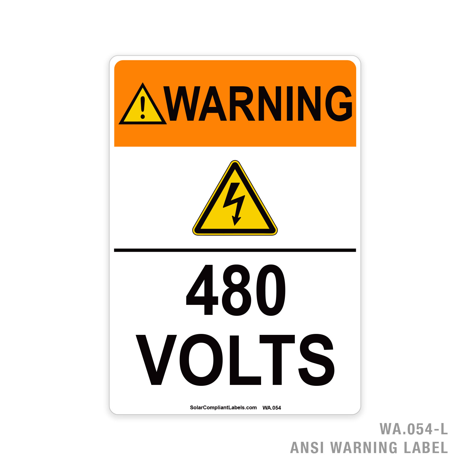 WARNING – 480 VOLTS – 054A ANSI LABEL | SOLAR COMPLIANT LABELS