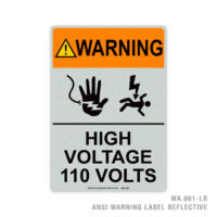 WARNING - HIGH VOLTAGE 110 VOLTS - 061A ANSI LABEL